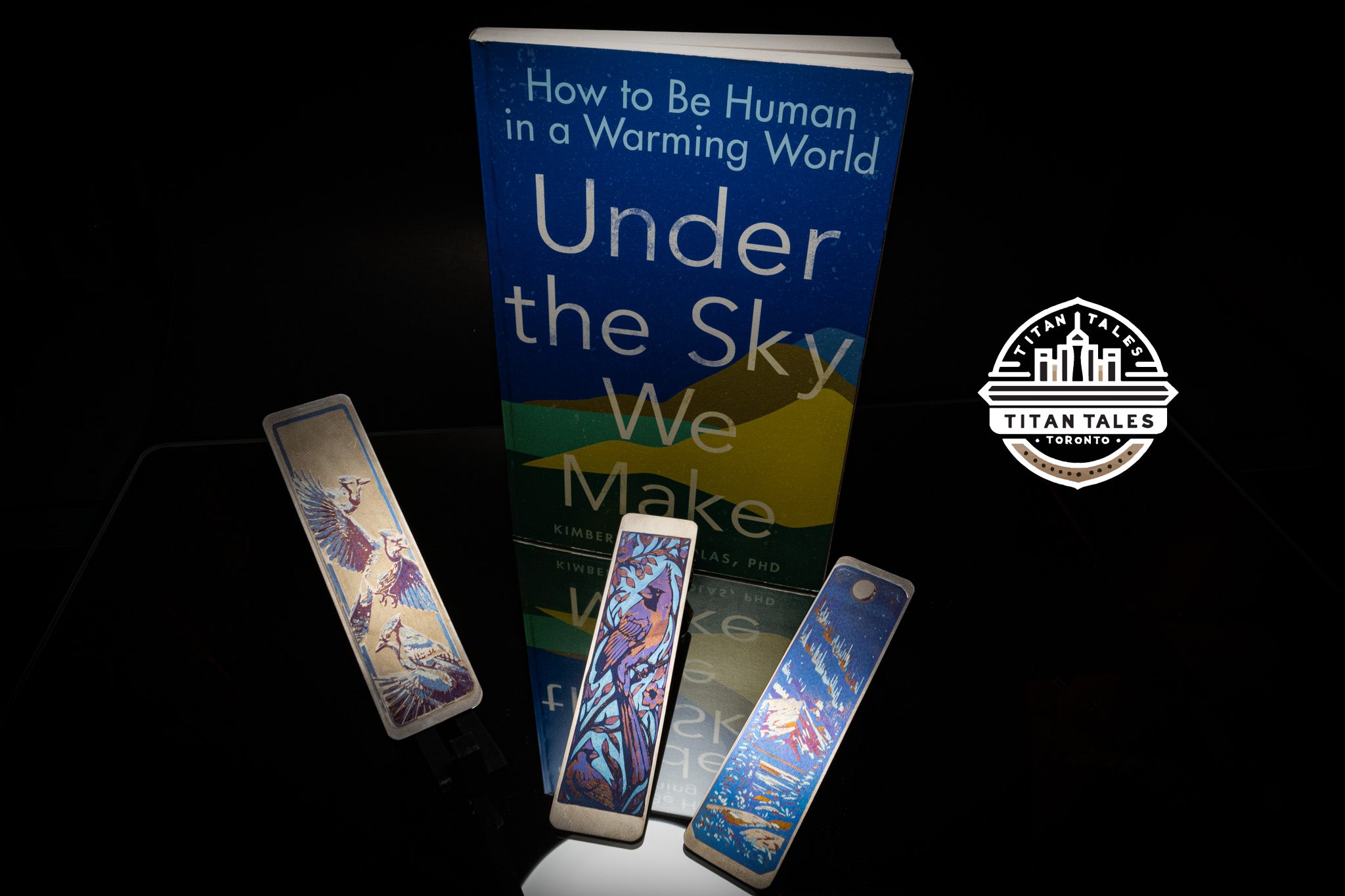 Under the Sky We Make – Titan Tales Bookmarks Toronto